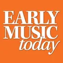 Early Music Today